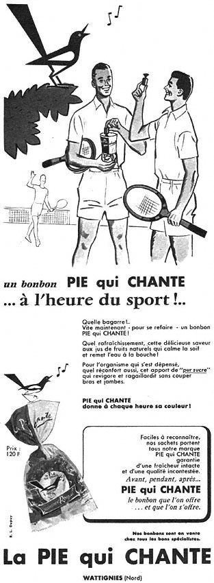 Publicité La pie qui chante 1958